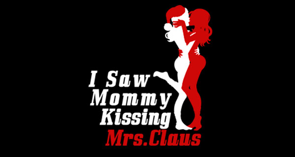 I saw Mommy Kissing Mrs Claus T-Shirt