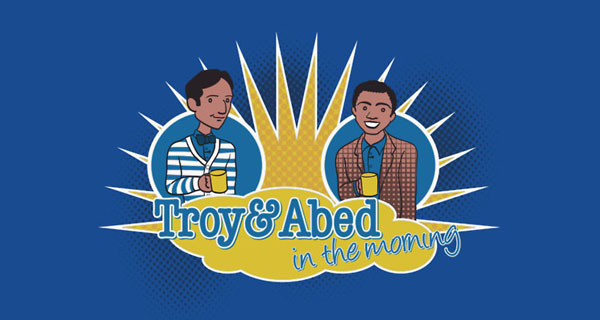 Troy and Abed in the Morning T-Shirt